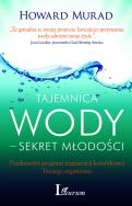 Okładka książki Tajemnica wody - sekret młodości