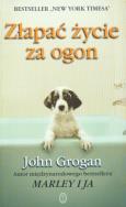 Okładka książki Złapać życie za ogon