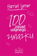 100 zasad udanego związku. Autor: Harriet Lerner. ZdrowePodejscie.pl Okładka książki 100 zasad udanego związku