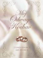 Okładka książki Miej odwagę kochać