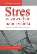 Okładka książki Stres w zawodzie nauczyciela