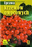 Okładka książki Uprawa krzewów owocowych RM