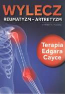 Wylecz reumatyzm - artretyzm. Terapia Edgara Cayce. Autor: W. McGarey. ZdrowePodejscie.pl Okładka książki Wylecz reumatyzm - artretyzm. Terapia Edgara Cayce