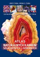 Okładka książki Atlas naturalnych kamieni szlachetnych i ozdobnych