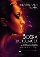 Okładka książki Boska i wojownicza