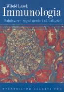 Immunologia Podstawowe zagadnienia i aktualności. Autor: Lasek Witold. ZdrowePodejscie.pl Okładka książki Immunologia Podstawowe zagadnienia i aktualności