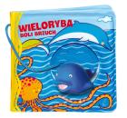 Okładka książki Książeczki kąpielowe. Wieloryba boli brzuch