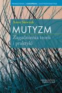 Mutyzm. Autor: Skoczek Anna. ZdrowePodejscie.pl Okładka książki Mutyzm