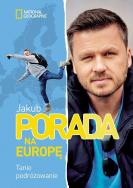 Porada na Europę Tanie podróżowanie. Autor: Porada Jakub. ZdrowePodejscie.pl Okładka książki Porada na Europę Tanie podróżowanie