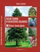 Okładka książki Rośliny ozdobne w architekturze krajob.3 HORTPRESS