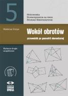 Okładka książki Wokół obrotów 5 w. 2016