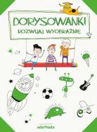 Okładka książki Dorysowanki Rozwijaj wyobraźnię zielony