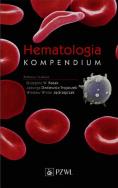 Hematologia Kompendium. Wydawca: PZWL. ZdrowePodejscie.pl Opakowanie Hematologia Kompendium