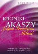 Kroniki Akaszy. Autor: Gabrielle Morrissey. ZdrowePodejscie.pl Okładka książki Kroniki Akaszy