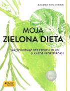 Moja zielona dieta. Autor: Dagmar von Cramm. ZdrowePodejscie.pl Okładka książki Moja zielona dieta