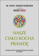 Okładka książki Nasze ciało kocha prawdę