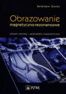 Okładka książki Obrazowanie magnetyczno-rezonansowe