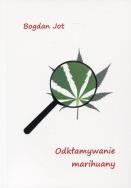 Okładka książki Odkłamywanie marihuany