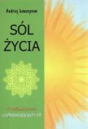 Okładka książki Sól życia. Przebudzenie uzdrawiających sił