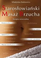 Starosłowiański masaż brzucha. Autor: Władysław Batkiewicz. ZdrowePodejscie.pl Okładka książki Starosłowiański masaż brzucha