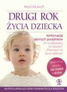 Drugi rok życia dziecka (TW). Autor: Heidi Murkoff. ZdrowePodejscie.pl Okładka książki Drugi rok życia dziecka (TW)
