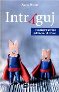 Okładka książki Intryguj