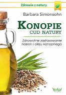 Konopie cud natury. Autor: Barbara Simonsohn. ZdrowePodejscie.pl Okładka książki Konopie cud natury