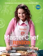 Masterchef Junior. Autor: Opracowanie zbiorowe. ZdrowePodejscie.pl Okładka książki Masterchef Junior