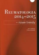 Reumatologia 2014-2015 Nowe trendy. Autor: Wiland Piotr. ZdrowePodejscie.pl Okładka książki Reumatologia 2014-2015 Nowe trendy