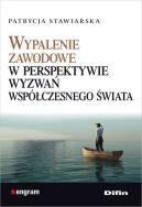 Okładka książki Wypalenie zawodowe w perspektywie wyzwań współczesnego świata