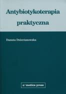 Okładka książki Antybiotykoterapia praktyczna