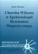 Okładka książki Choroba Wilsona w spektroskopii rezonansu magnetycznego