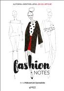 Fashion notes. Autor: Anna Maksymiuk-Szymańska. ZdrowePodejscie.pl Okładka książki Fashion notes