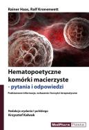 Okładka książki Hematopoetyczne komórki macierzyste - pytania i odpowiedzi
