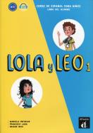 Okładka książki Lola y Leo 1 Libro del alumno