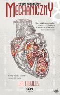 Okładka książki Mechaniczny T.1 Wojny alchemiczne