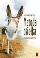Okładka książki Metoda osiołka - o jedności w małżeństwie
