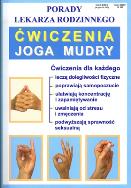Okładka książki Porady lek. rodzinnego. Joga mudry Nr 101