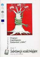 Opakowanie Program Zapobieganiu Narkomanii Zeszyt nr 7 Substancje uzależniające