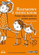 Rozmowy z dzieckiem - Audiobook. Autor: Korzeniewska Justyna. ZdrowePodejscie.pl Okładka książki Rozmowy z dzieckiem - Audiobook
