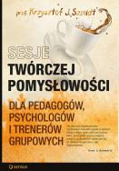 Okładka książki Sesje twórczej pomysłowości dla pedagogów ...