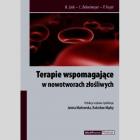 Terapie wspomagające w nowotworach złośliwych. Autor: Link H., Bokemeyer C., Feyer P.. ZdrowePodejscie.pl Okładka książki Terapie wspomagające w nowotworach złośliwych