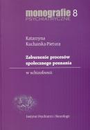 Okładka książki Zaburzenie procesów społecznego poznania w schizofrenii