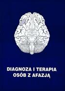 Okładka książki Diagnoza i terapia osób z afazją