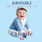 Okładka książki Kronika Najcenniejsze chwile mojego życia