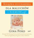 Okładka książki Książka kucharska dla maluchów i niemowląt