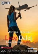 Lecę dalej Tanie podniebne podróże - Audiobook. Autor: Marzena Filipczak. ZdrowePodejscie.pl Okładka książki Lecę dalej Tanie podniebne podróże - Audiobook