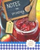 Okładka książki Notes na przepisy domowe Przetwory
