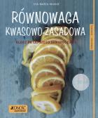 Równowaga kwasowo-zasadowa. Autor: Eva-Maria Kraske. ZdrowePodejscie.pl Okładka książki Równowaga kwasowo-zasadowa