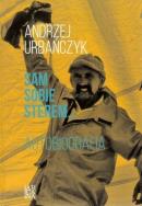 Sam sobie sterem... Autobiografia. Autor: Urbańczyk Andrzej. ZdrowePodejscie.pl Okładka książki Sam sobie sterem... Autobiografia